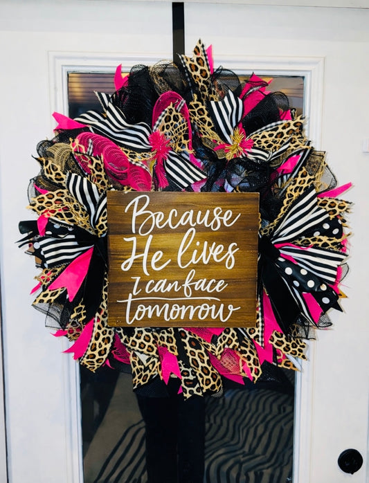 Christian Front Door Wreath with Scripture Sign | “Because He Lives I Can Face Tomorrow” | Leopard Print Wreath | Pink Black Door Decor | Faith Home Decor